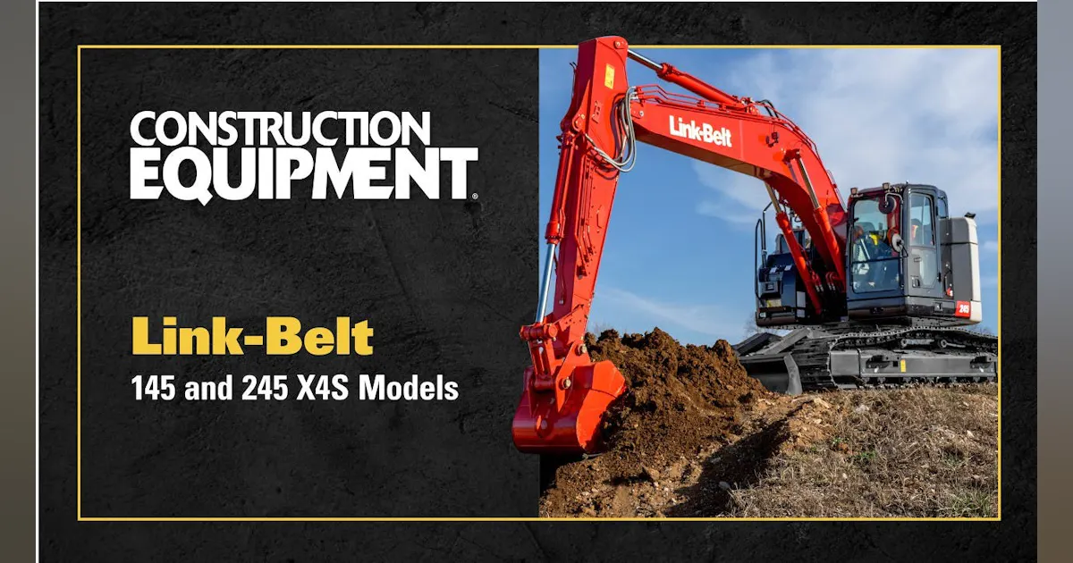 Link-Belt’s 145 and 245 Excavators Get Upgraded to X4S Models — with Enhanced Tech and More Comfort